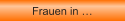 Frauen in �